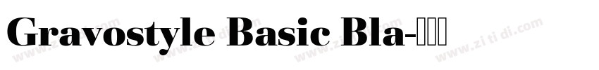 Gravostyle Basic Bla字体转换